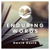 Enduring Words for Troubled Times Archives - Enduring Word - David Guzik