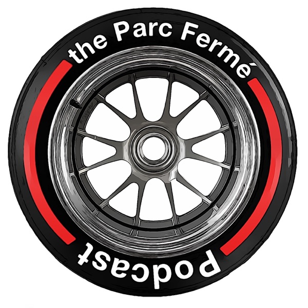 The Parc Fermé