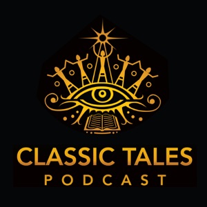 The Classic Tales Podcast