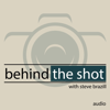 Behind the Shot - Steve Brazill