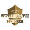Living with Strength and Honor artwork