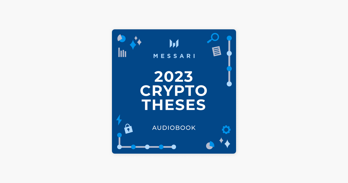 messari crypto thesis 2023 pdf