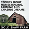 The Gold Shaw Farm Podcast