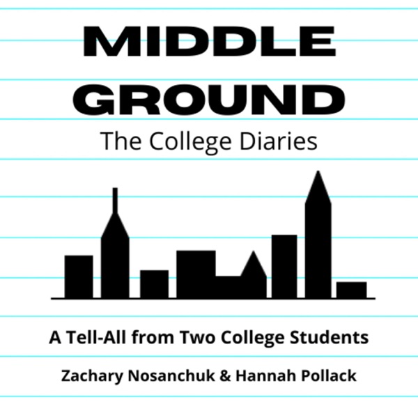 Middle Ground: The College Diaries