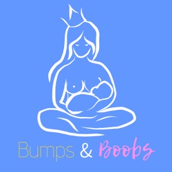 Bumps and Boobs
