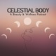 Celestial Body 