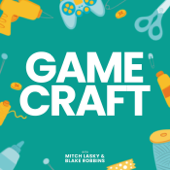 Gamecraft - Mitch Lasky / Blake Robbins