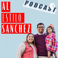 Al estilo Sanchez podcast