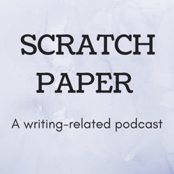 Scratch Paper Podcast