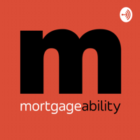 MORTGAGEABILITY by Mortgage Jake podcast