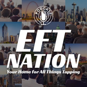 EFT Nation Podcast