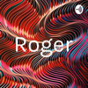 Roger - Rogerin