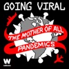 Going Viral - The Podcast artwork