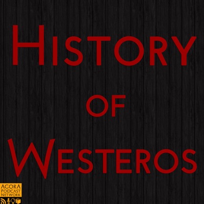 History Of Westeros Game Of Thrones Podbay