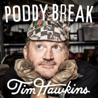 Poddy Break with Tim Hawkins podcast