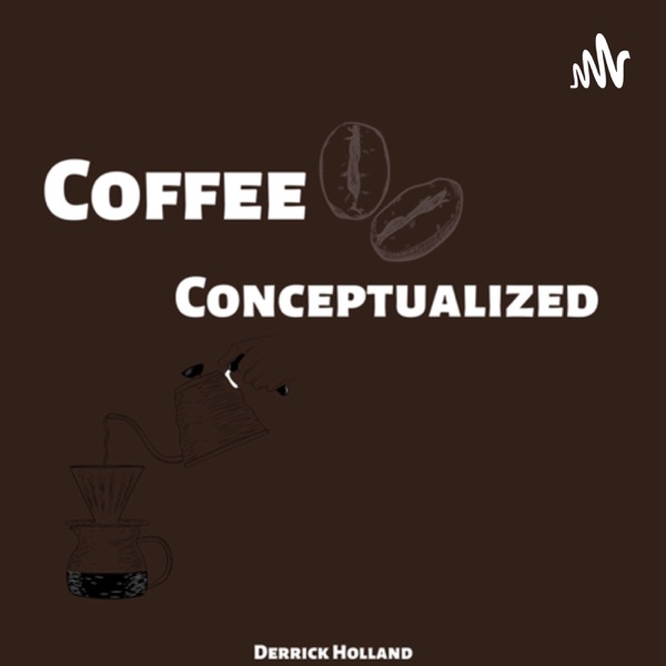 Coffee Conceptualized 