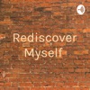 Rediscover Myself 

 artwork