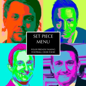 Set Piece Menu Football Podcast