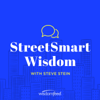 StreetSmart Wisdom: Mindful and Practical Tips For Everyday Life podcast