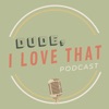 DUDE, I LOVE THAT | The Enneagram in Pop Culture & Careers artwork