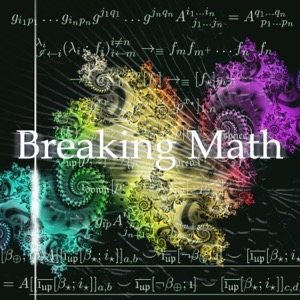 Breaking Math Podcast