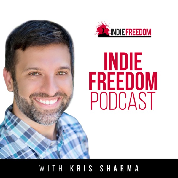 Indie Freedom Podcast