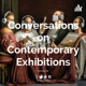 Conversations on Contemporary Art Exhibitions with ArtAboveReality