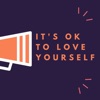 It's OK to Love Yourself artwork