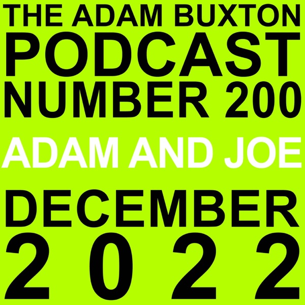 EP.200 - ADAM AND JOE photo