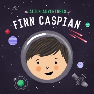 The Alien Adventures of Finn Caspian: Science Fiction for Kids The Alien Adventures of Finn Caspian: Science Fiction for Kids
