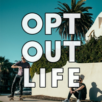 Opt Out Life podcast