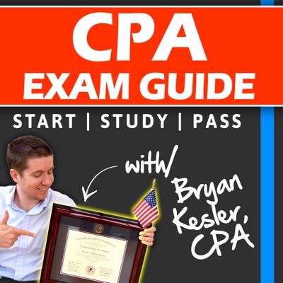 CPA Exam Guide Podcast | Learn How To Dominate The CPA Exam CPA Exam Guide Podcast | Learn How To Dominate The CPA Exam