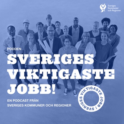Sveriges Viktigaste Jobb Sveriges Viktigaste Jobb
