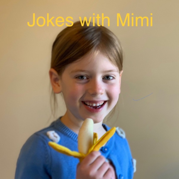 Jokes with Mimi