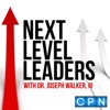 Next Level Leaders with Dr. Joseph Walker, III artwork