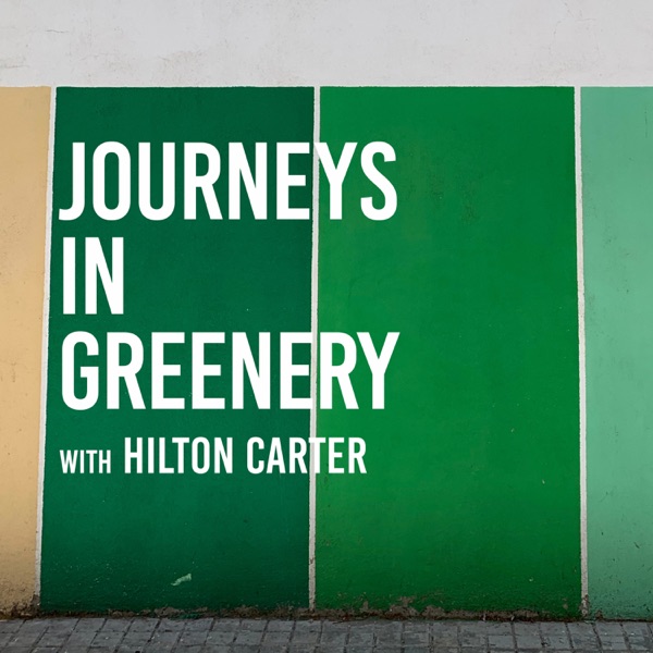 Journeys in Greenery with Hilton Carter Artwork