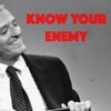 Know Your Enemy