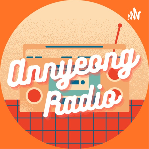 Annyeong Radio