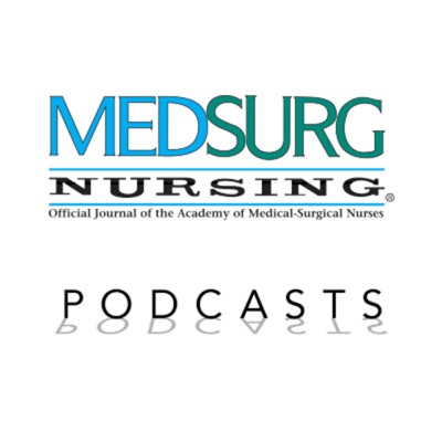 MEDSURG Nursing Journal Podcast Series