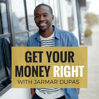Get Your Money Right podcast