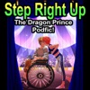 Step Right Up: A Dragon Prince Podfic by Stormy Sea Witch artwork