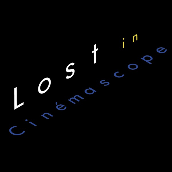 Lost In Cinémascope