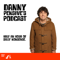 Danny Pensive's Podcast - Episode 1 podcast
