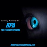 RPA S10 Episode 320: Listener Stories | Ghost Stories, Haunting, Paranormal and The Supernatural podcast episode