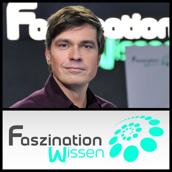 Faszination Wissen