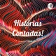 Histórias Contadas! (Trailer)