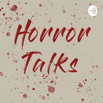 Horror Talks