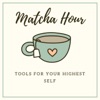 Matcha Hour | Breathwork & Tools for Your Highest Self artwork