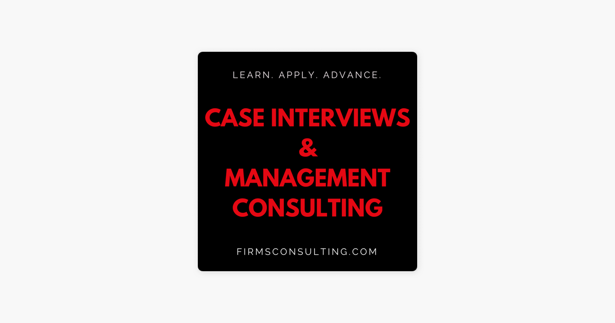 Case Interview Preparation Management Consulting - 