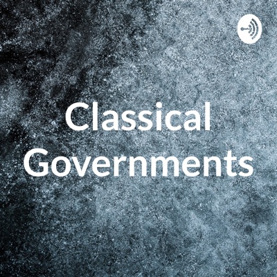 Classical Governments